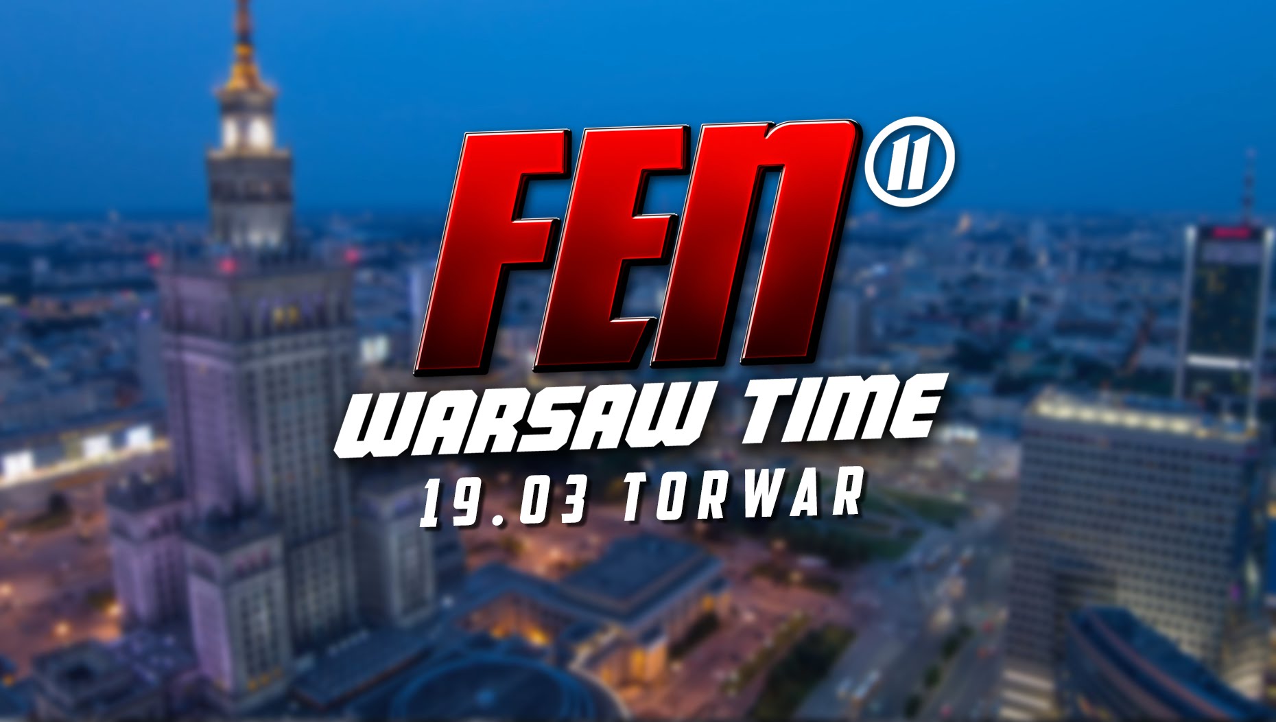 Zapowiedź gali FEN 11 Warsaw Time