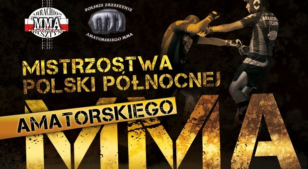 Zaproszenie Mistrzostwa Polski Północnej Amatorskiego MMA
