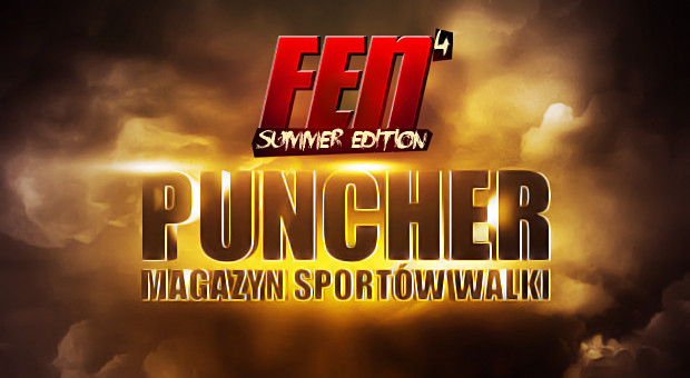 O gali Fight Exclusive Night 4 w dzisiejszym programie Puncher.