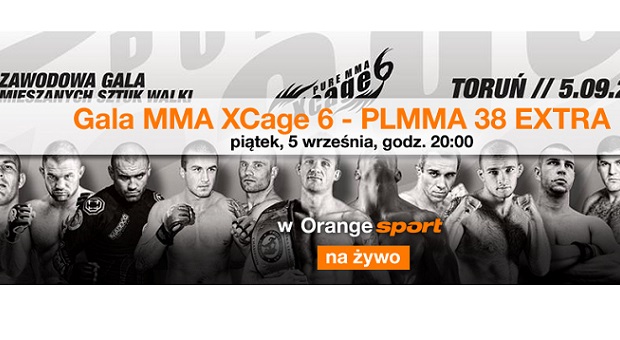 Zapowiedź XCage 6 / PLMMA 38 w Orange Sport