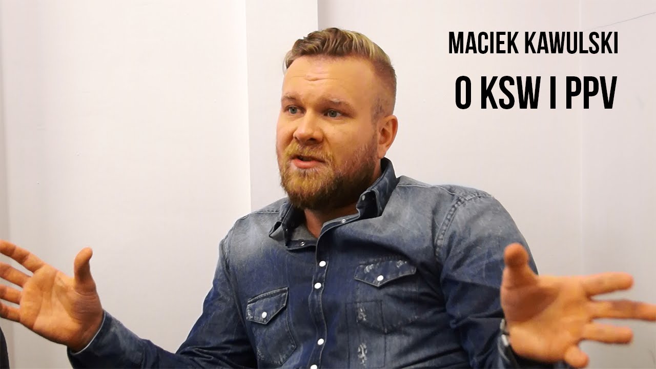 „Nie ma innej drogi rozwoju MMA w tym kraju niż PPV” – Maciej Kawulski o galach KSW