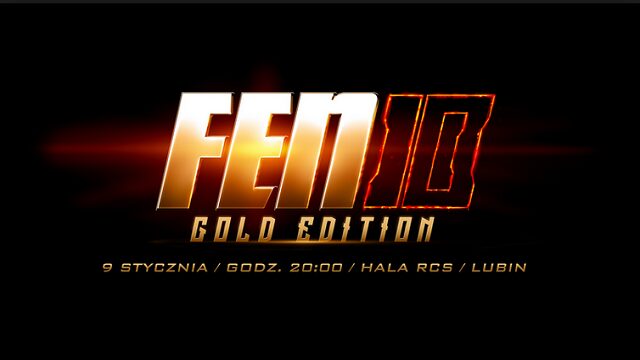 FEN 10: Gold Edition – wyniki i relacja