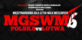 MGSWM 6: Polska vs. Łotwa – gala MMA w Koszalinie