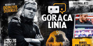 Gorąca linia #23 – Daniel Omielańczuk