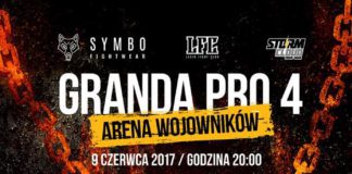 Granda Pro 4: Arena Wojowników już 9 czerwca w Warszawie