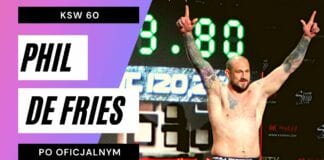 Phil De Fries ostro o Tomaszu Narkunie przed KSW 56: Ten gość jest…