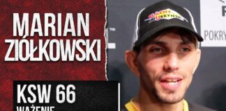 Kiedyś Borys był lepszy ale i tak to może być najtrudniejsza walka w mojej karierze – Marian Ziółkowski przed KSW 66
