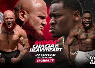 GROMDA 24: CHACIA vs HEAVYHEART już 27 lutego