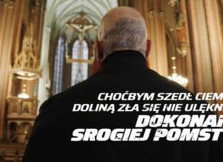 Choćbym szedł ciemną doliną zła się nie ulęknę… dokonam srogiej pomsty. GROMDA 24