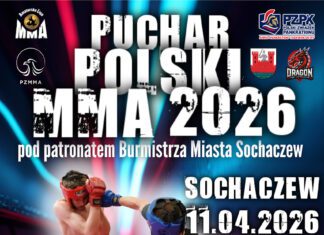 Puchar Polski MMA 2026 – Sochaczew – 11.04.2026